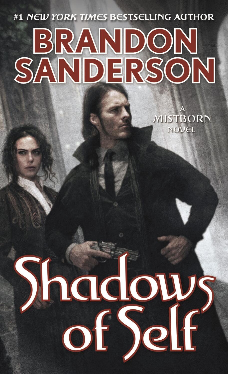Cover: 9780765378569 | Shadows of Self | A Mistborn Novel | Brandon Sanderson | Taschenbuch