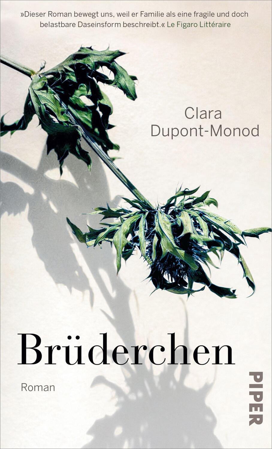 Cover: 9783492071758 | Brüderchen | Clara Dupont-Monod | Buch | 174 S. | Deutsch | 2023