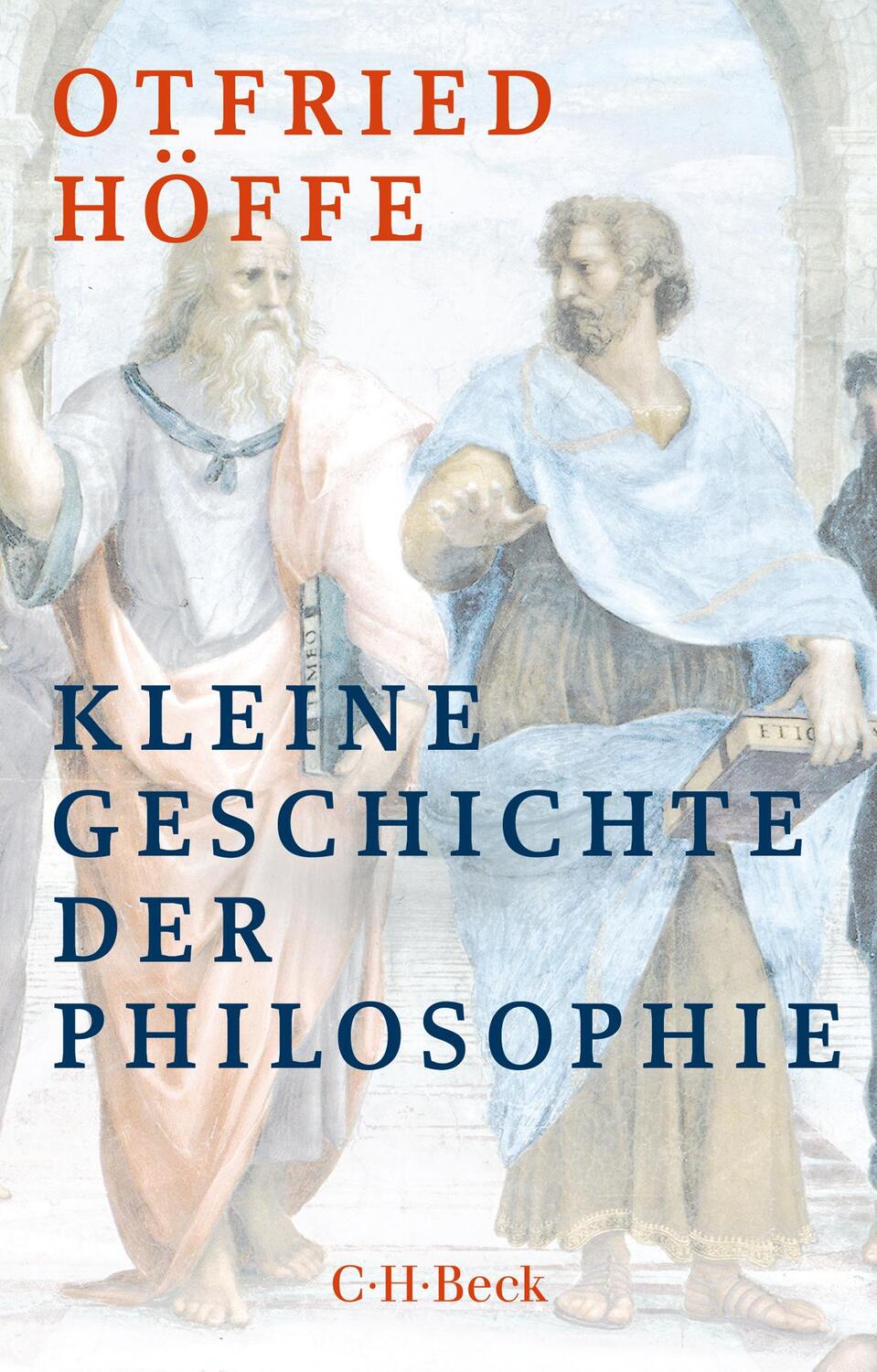 Cover: 9783406795466 | Kleine Geschichte der Philosophie | Otfried Höffe | Taschenbuch | 2022