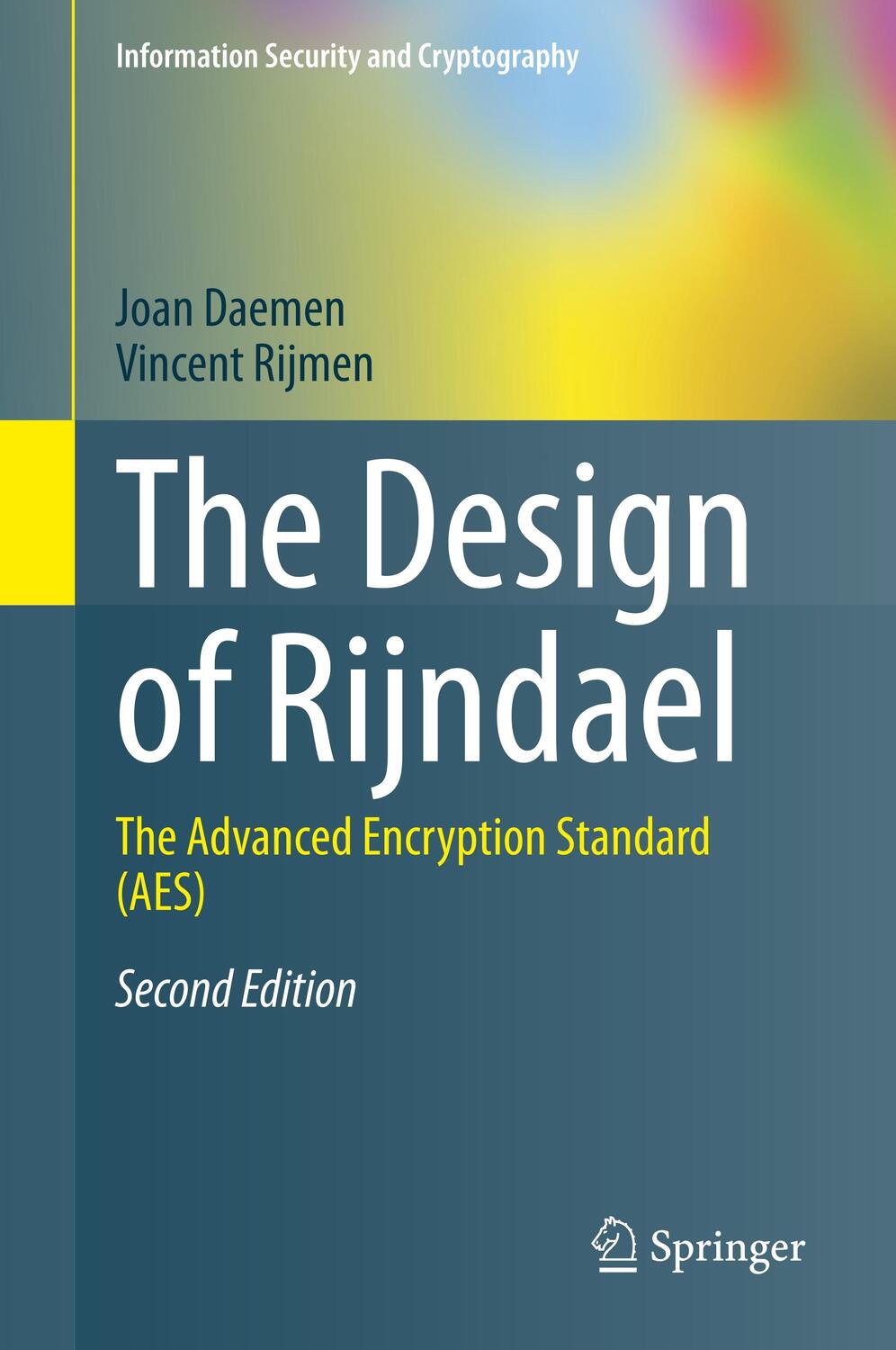 Cover: 9783662607688 | The Design of Rijndael | The Advanced Encryption Standard (AES) | Buch