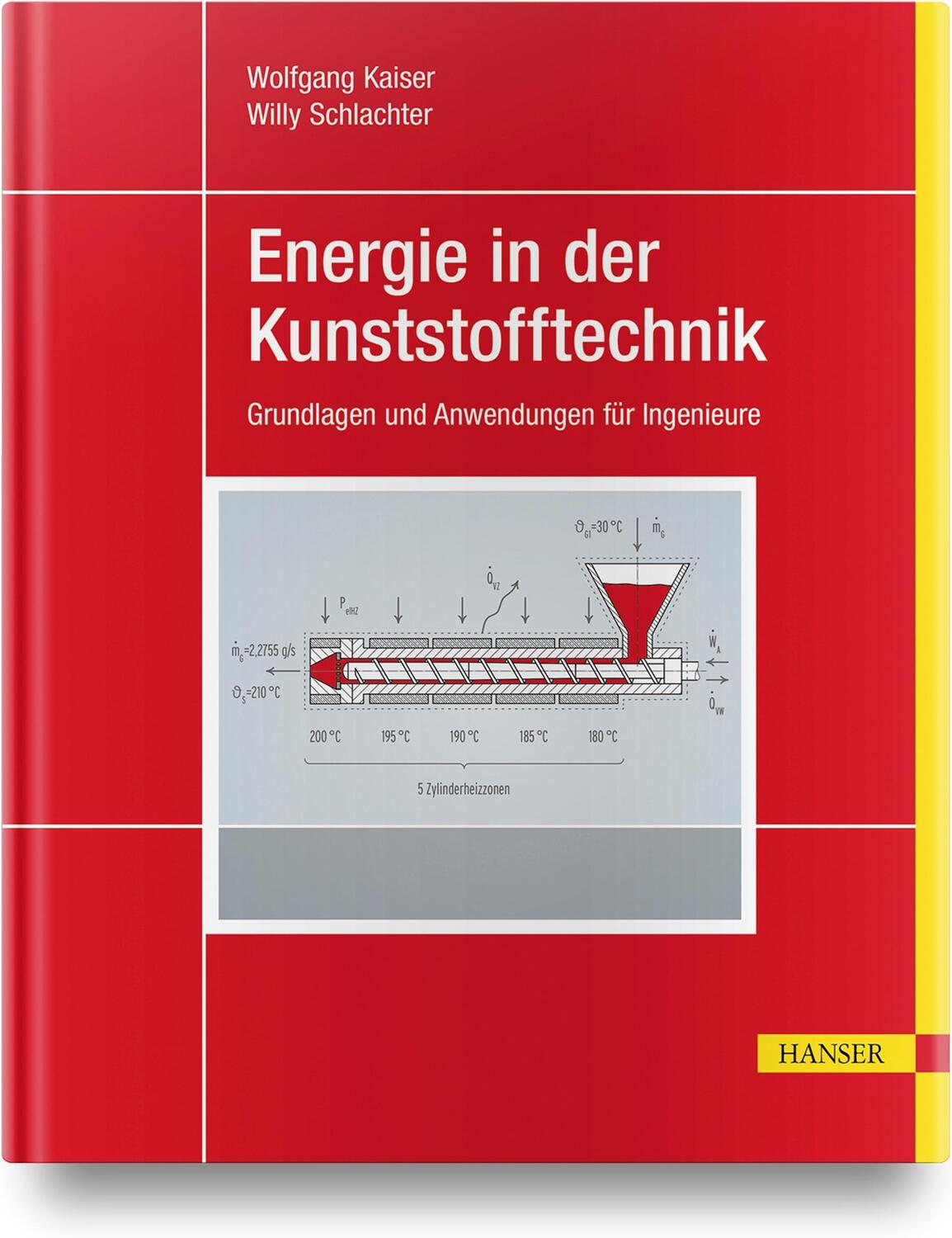 Cover: 9783446454095 | Energie in der Kunststofftechnik | Wolfgang Kaiser (u. a.) | Buch