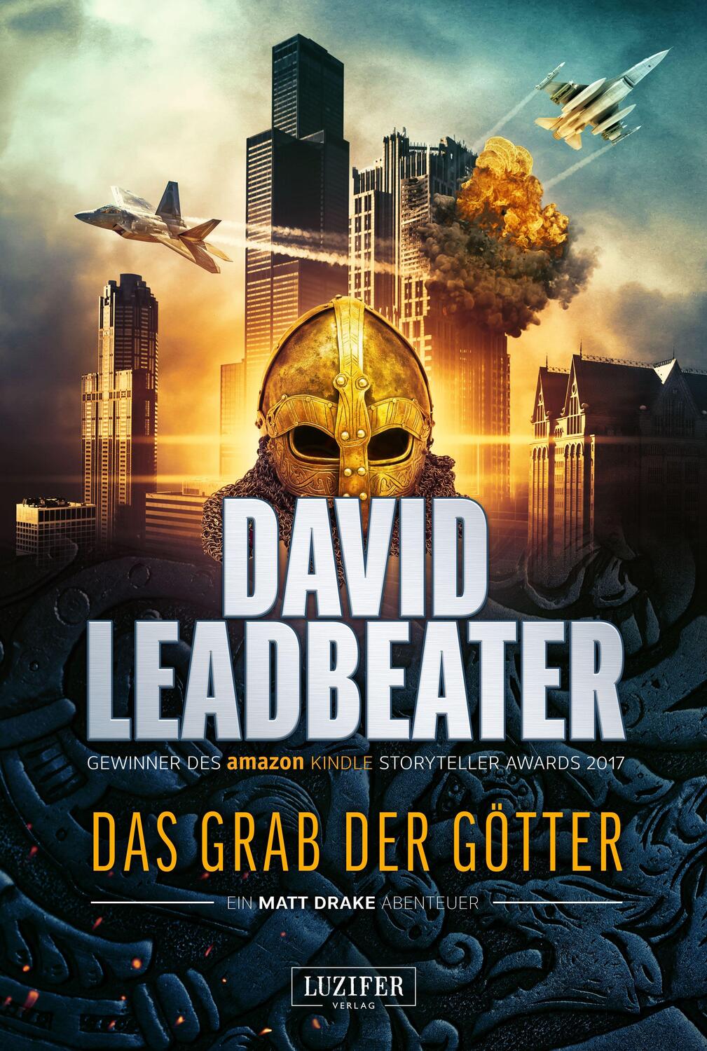 Cover: 9783958356757 | DAS GRAB DER GÖTTER (Matt Drake Abenteuer 4) | Thriller | Leadbeater