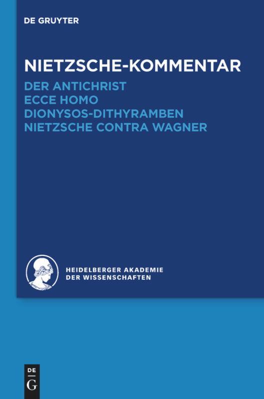 Cover: 9783110292770 | Kommentar zu Nietzsches "Der Antichrist", "Ecce homo",...