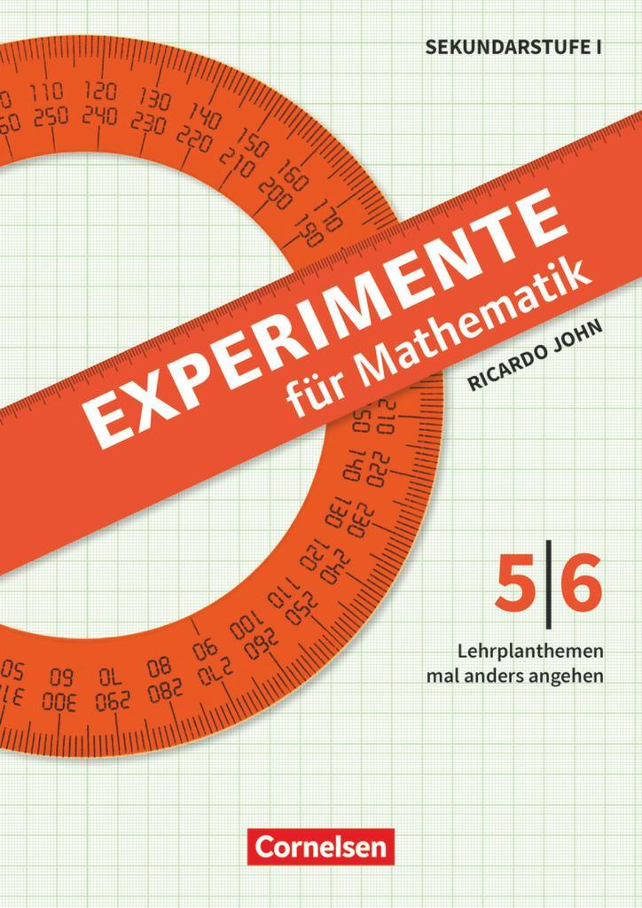 Cover: 9783589159147 | Experimente für Mathematik Klasse 5/6 | Ricardo John | Broschüre