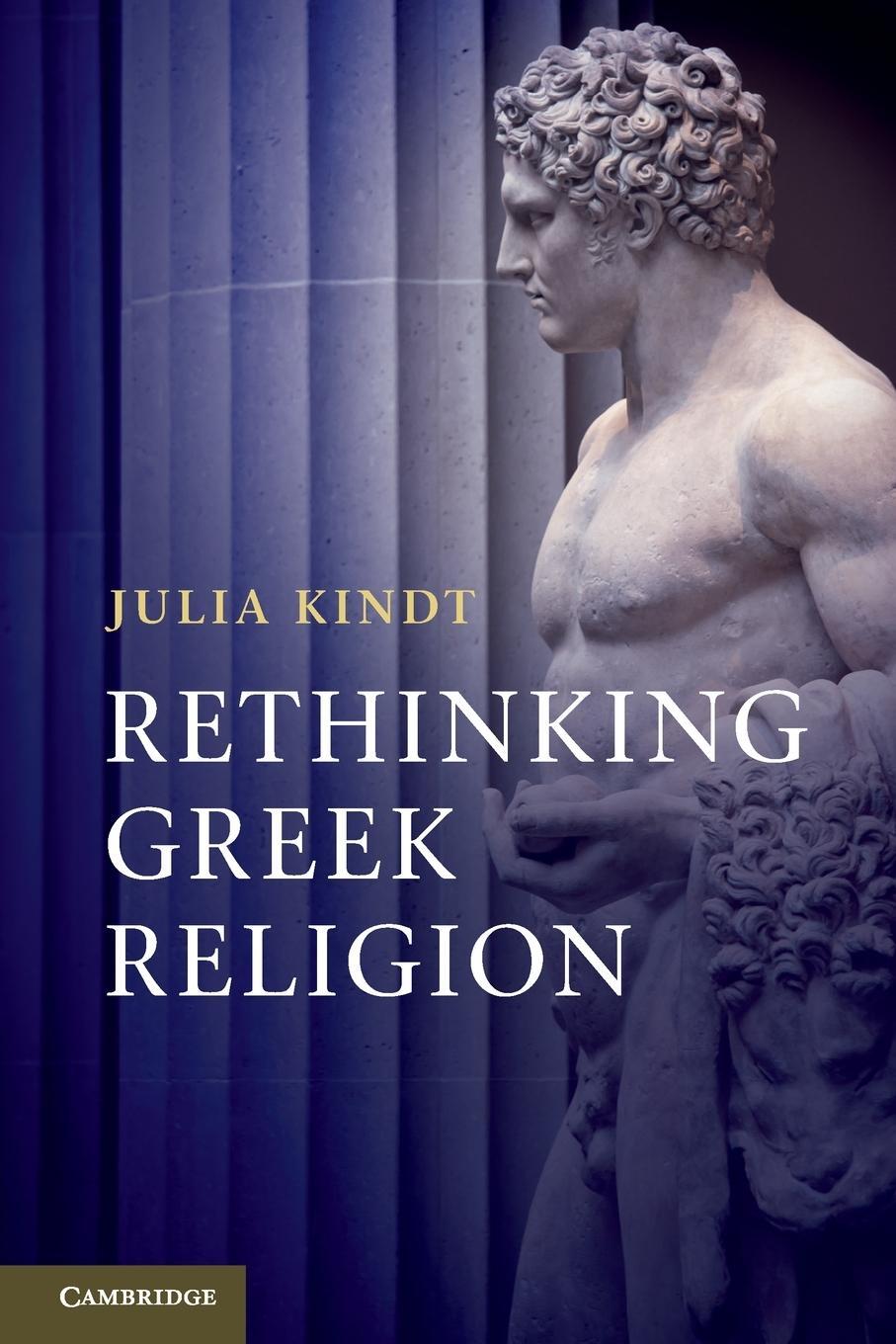 Cover: 9780521127738 | Rethinking Greek Religion | Julia Kindt | Taschenbuch | Paperback