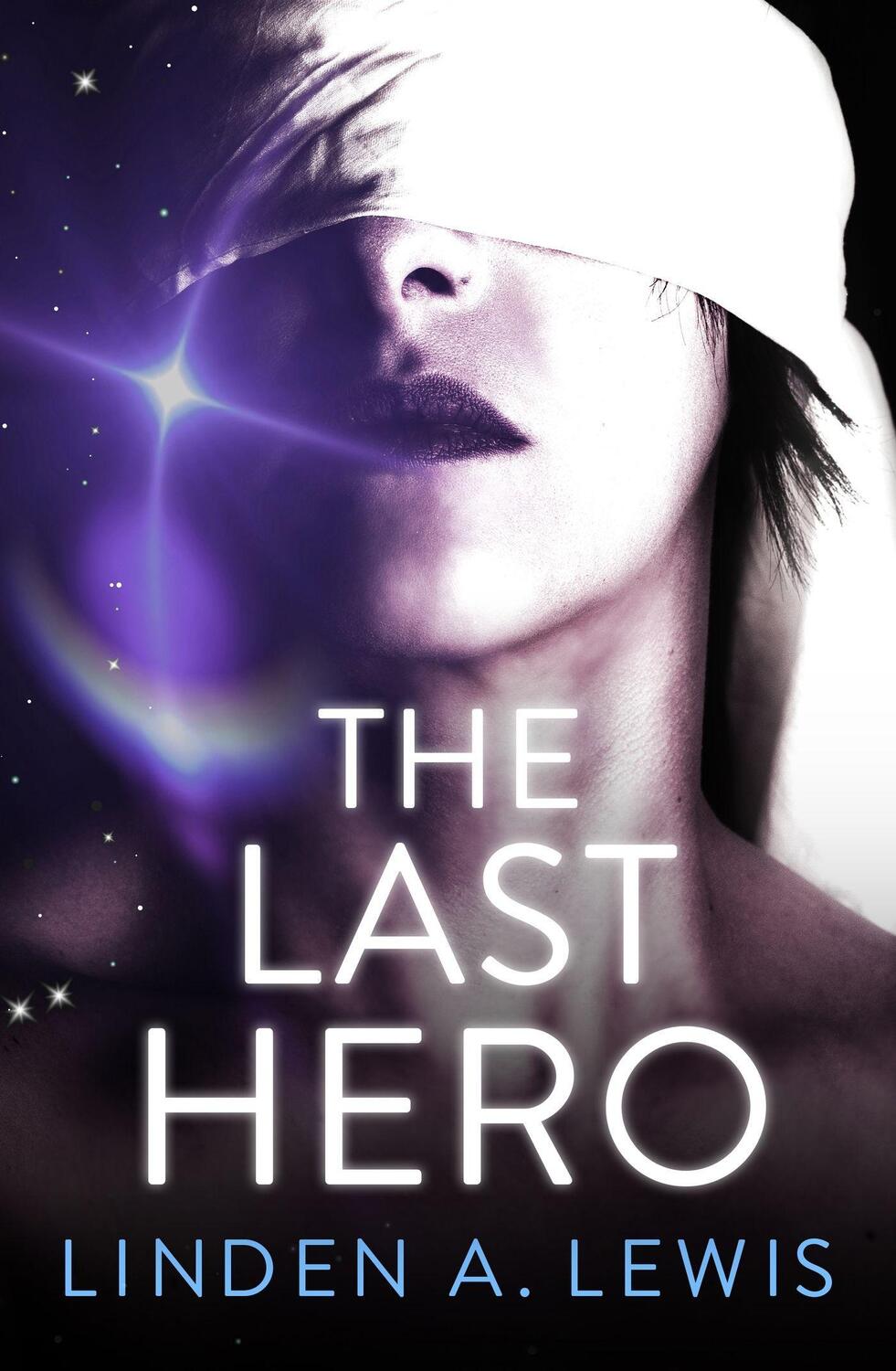 Cover: 9781529387018 | The Last Hero | Linden A. Lewis | Taschenbuch | The First Sister
