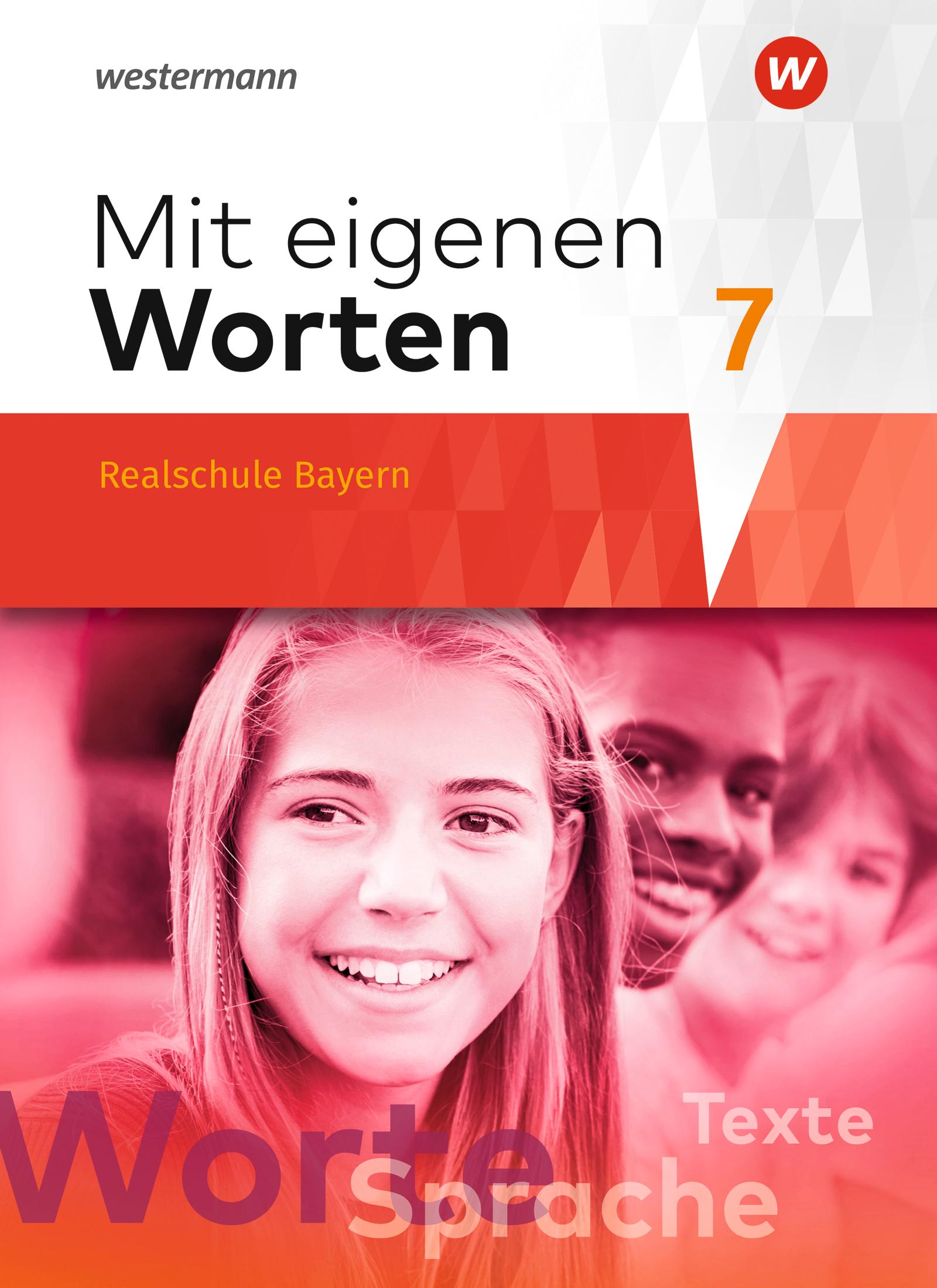 Cover: 9783141229042 | Mit eigenen Worten 7. Schulbuch. Sprachbuch für bayerische Realschulen