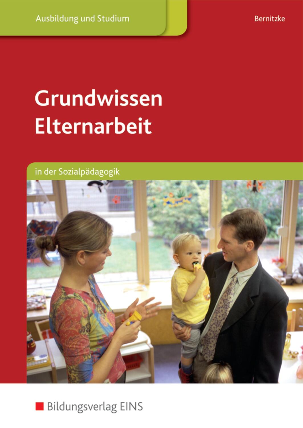 Cover: 9783427600015 | Grundwissen Elternarbeit in der Sozialpädagogik 1 | Schülerband | Buch