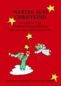 Cover: 9783833487552 | Warten aufs Christkind | 24 Wichtel- und Weihnachtsgeschichten | Buch