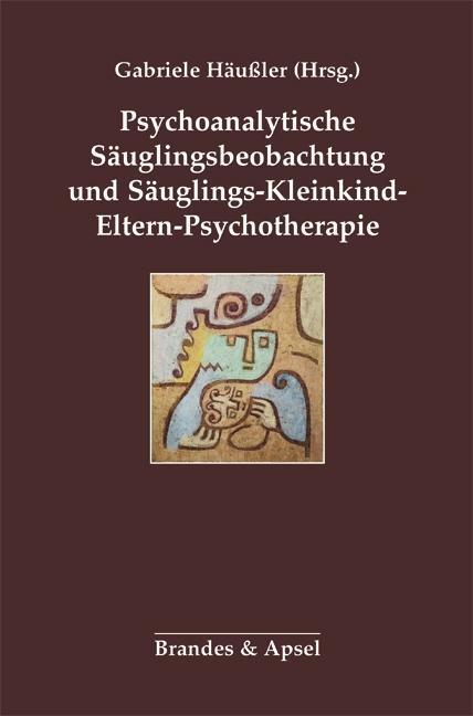 Cover: 9783955581169 | Psychoanalytische Säuglingsbeobachtung und...