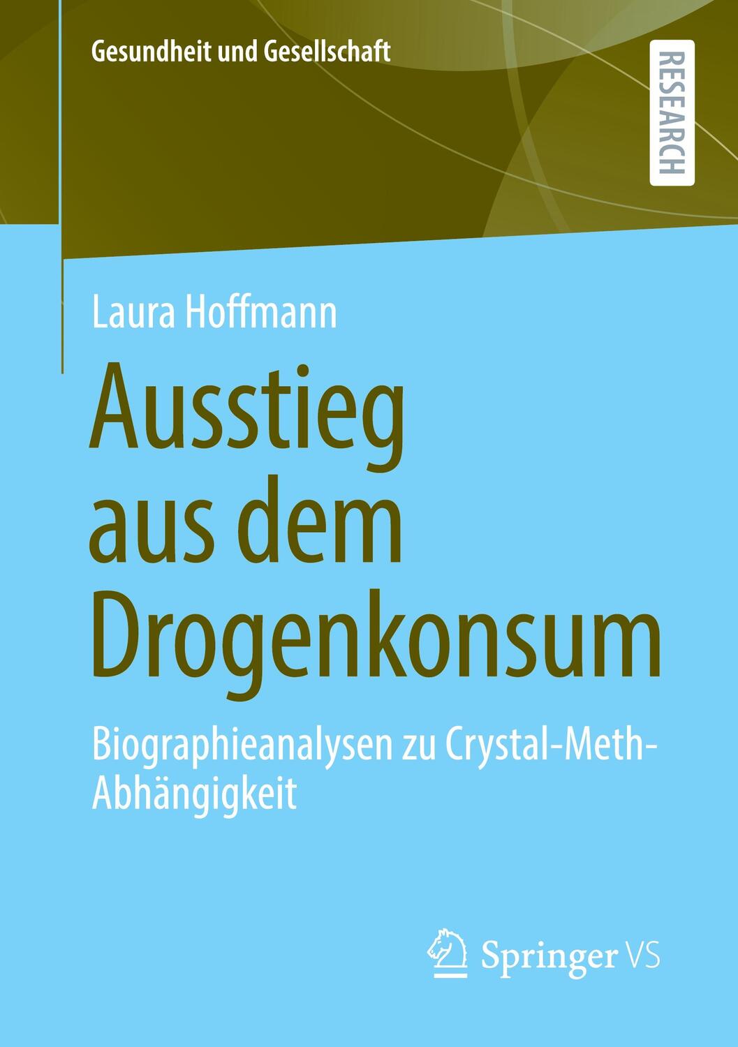 Cover: 9783658335564 | Ausstieg aus dem Drogenkonsum | Laura Hoffmann | Taschenbuch | Deutsch