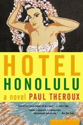 Cover: 9780618219155 | Hotel Honolulu | Paul Theroux | Taschenbuch | 424 S. | Englisch | 2002
