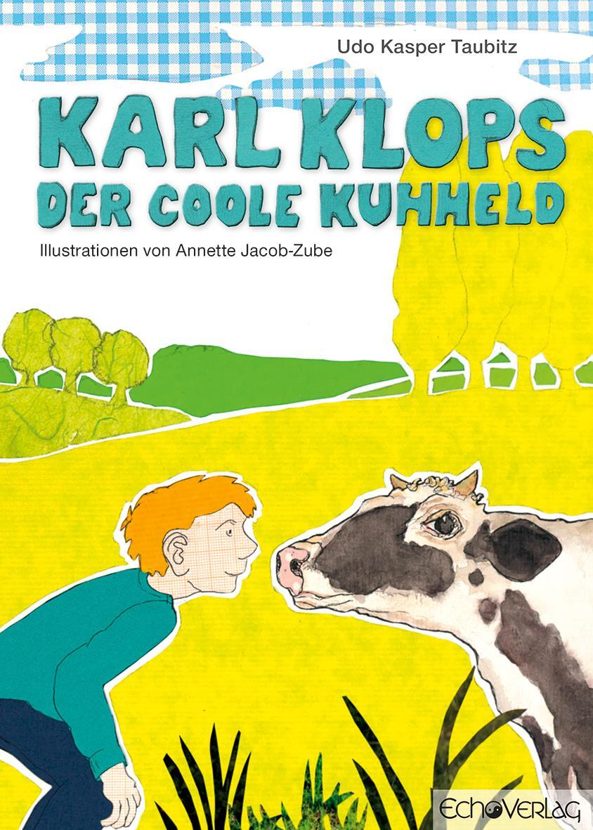 Cover: 9783926914552 | Karl Klops, der coole Kuhheld | Udo Taubitz | Buch | 64 S. | Deutsch