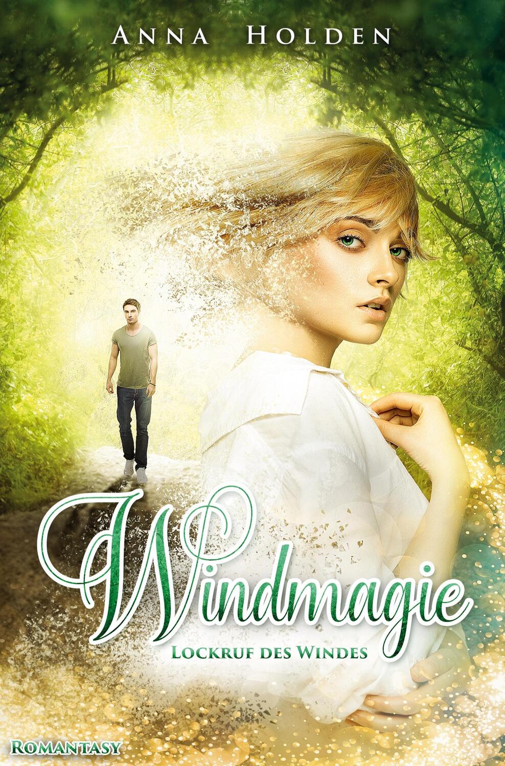 Cover: 9783754668580 | Windmagie - Lockruf des Windes | Anna Holden | Taschenbuch | Windmagie