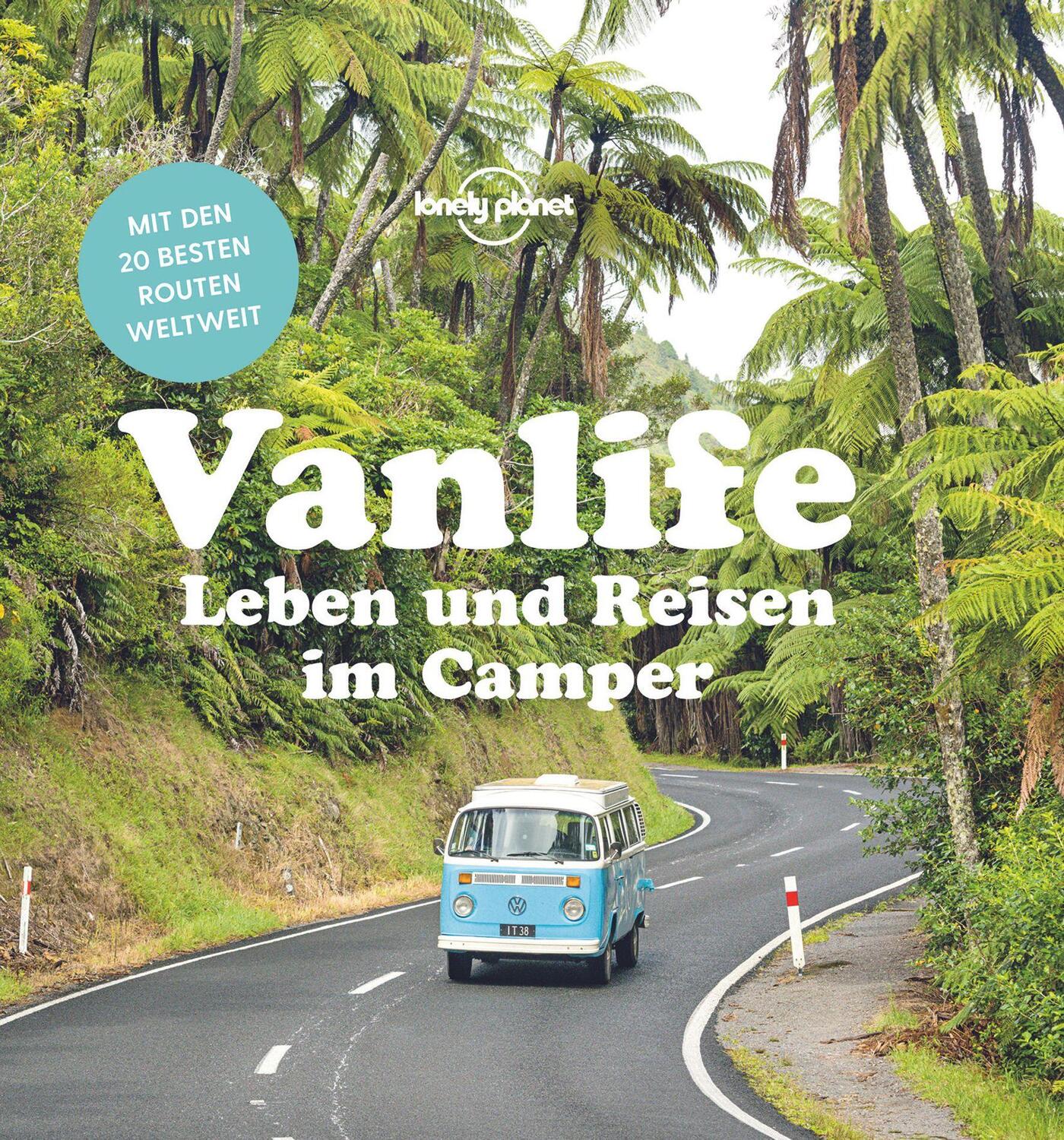 Cover: 9783829726870 | Lonely Planet Vanlife | Leben und Reisen im Camper | Lonely Planet
