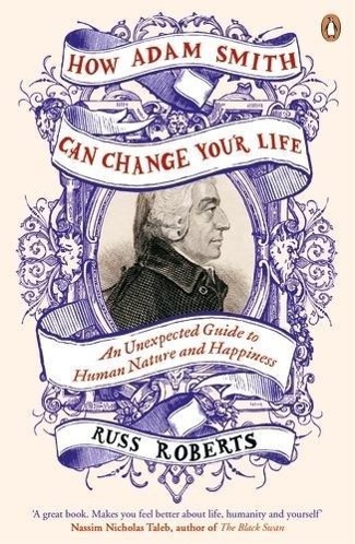 Cover: 9780241003206 | How Adam Smith Can Change Your Life | Russ Roberts | Taschenbuch