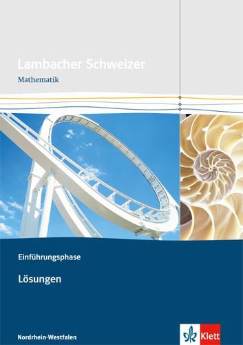 Cover: 9783127354331 | Lambacher Schweizer. Einführungsphase. Lösungen. Nordrhein-Westfalen