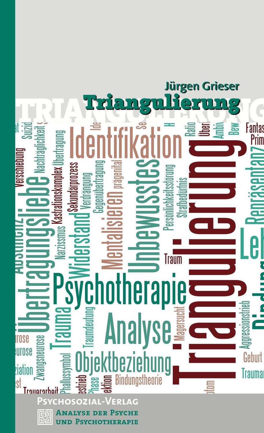 Cover: 9783837923216 | Triangulierung | Jürgen Grieser | Taschenbuch | Deutsch | 2015