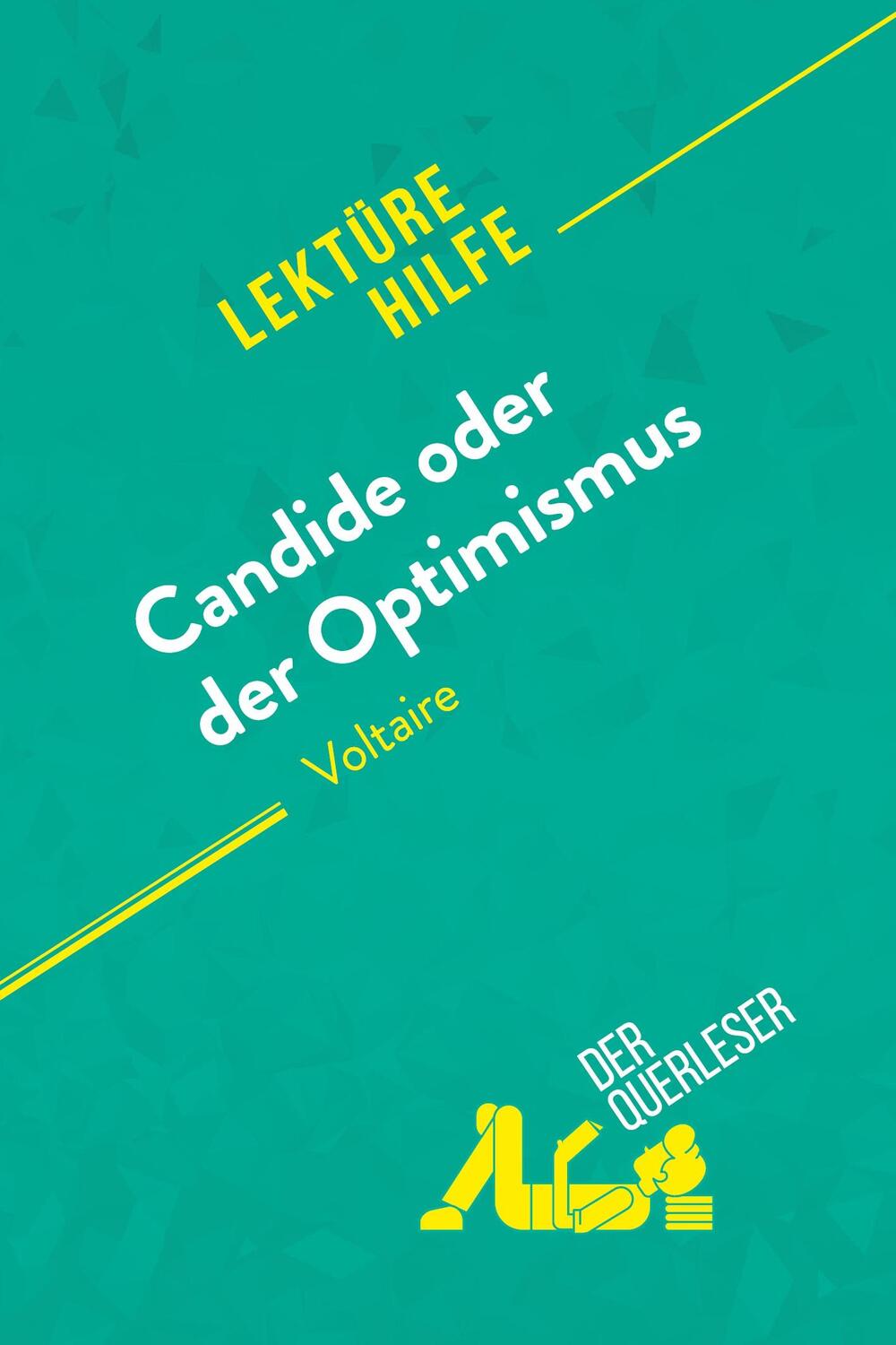 Cover: 9782808007801 | Candide oder Der Optimismus von Voltaire (Lektürehilfe) | Taschenbuch