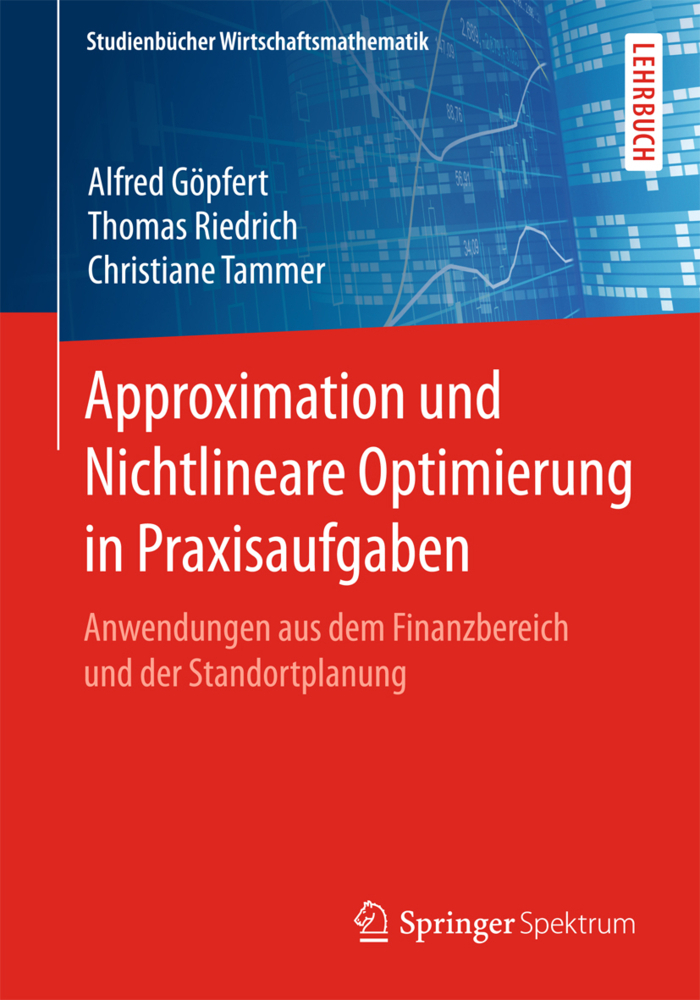 Cover: 9783658147600 | Approximation und Nichtlineare Optimierung in Praxisaufgaben | Buch