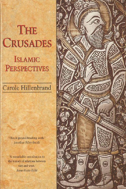 Cover: 9780748606306 | The Crusades | Islamic Perspectives | Carole Hillenbrand | Taschenbuch