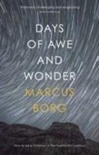 Cover: 9780281078257 | Days of Awe and Wonder | Marcus Borg | Taschenbuch | Englisch | 2017