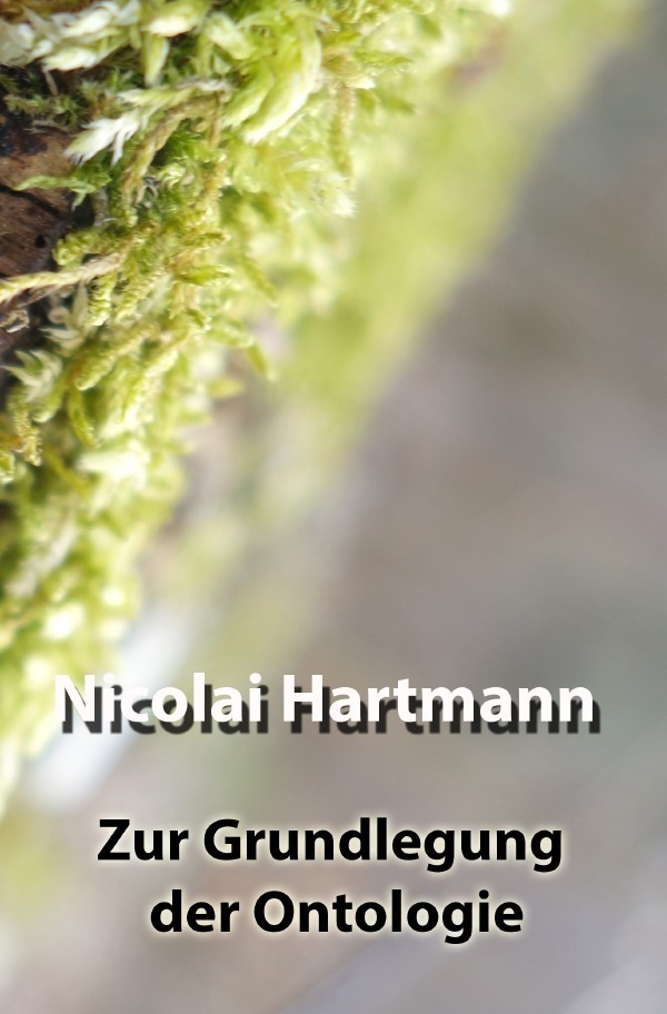 Cover: 9783754909843 | Zur Grundlegung der Ontologie | Nicolai Hartmann | Taschenbuch | 2021