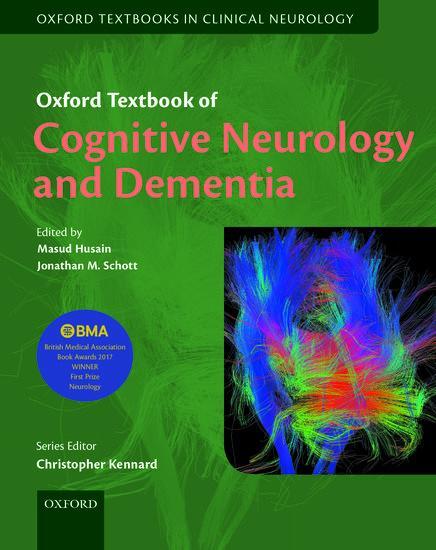 Cover: 9780198831082 | Oxford Textbook of Cognitive Neurology and Dementia | Schott (u. a.)