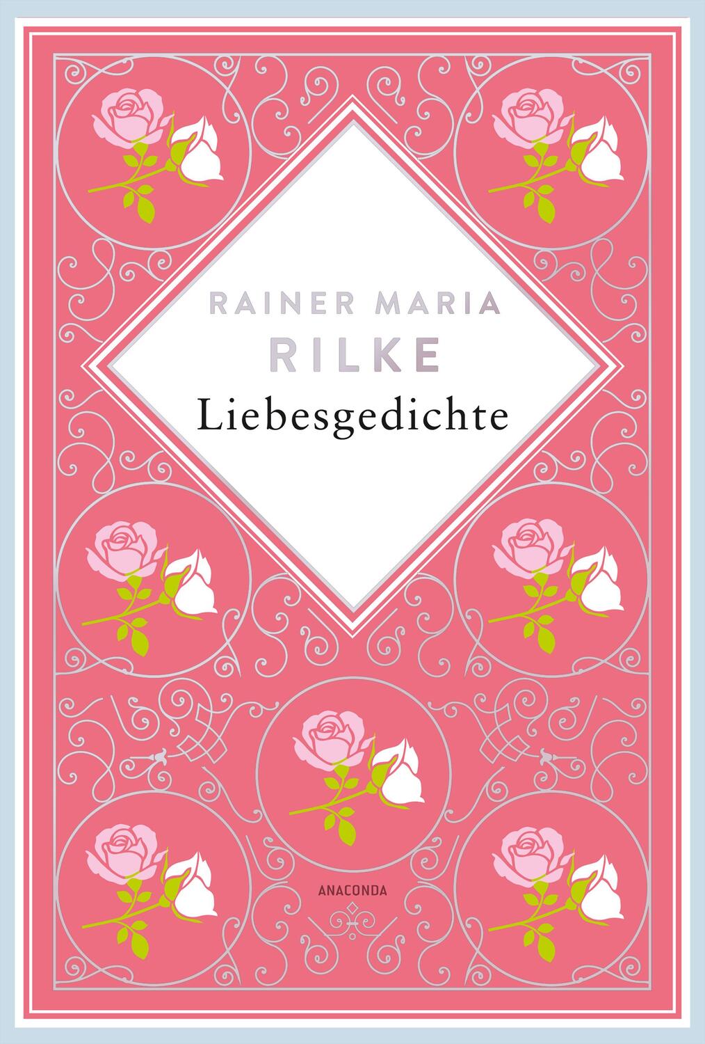 Cover: 9783730613030 | Rainer Maria Rilke, Liebesgedichte. Schmuckausgabe mit Silberprägung