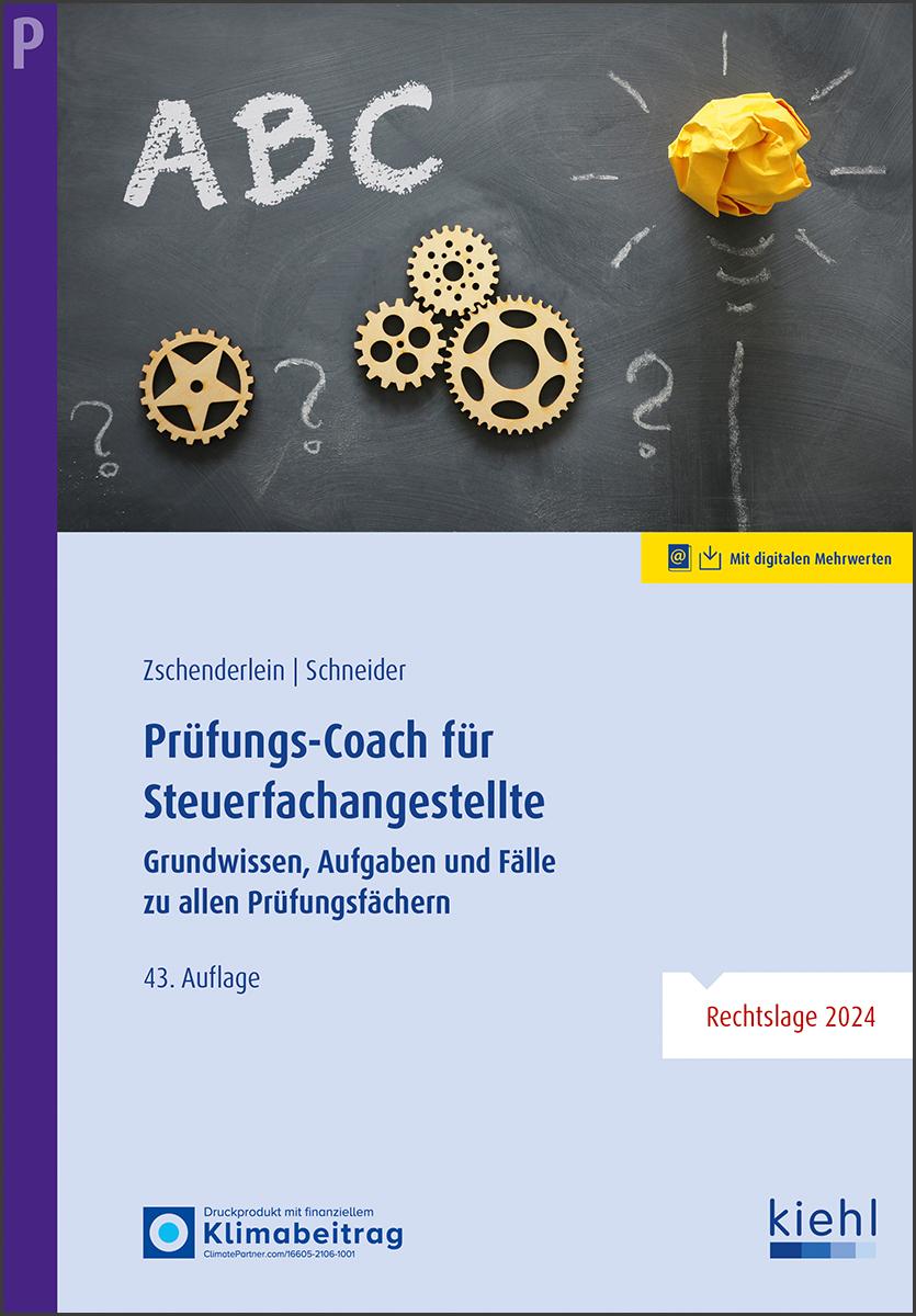 Cover: 9783470108230 | Prüfungs-Coach für Steuerfachangestellte | Zschenderlein (u. a.)