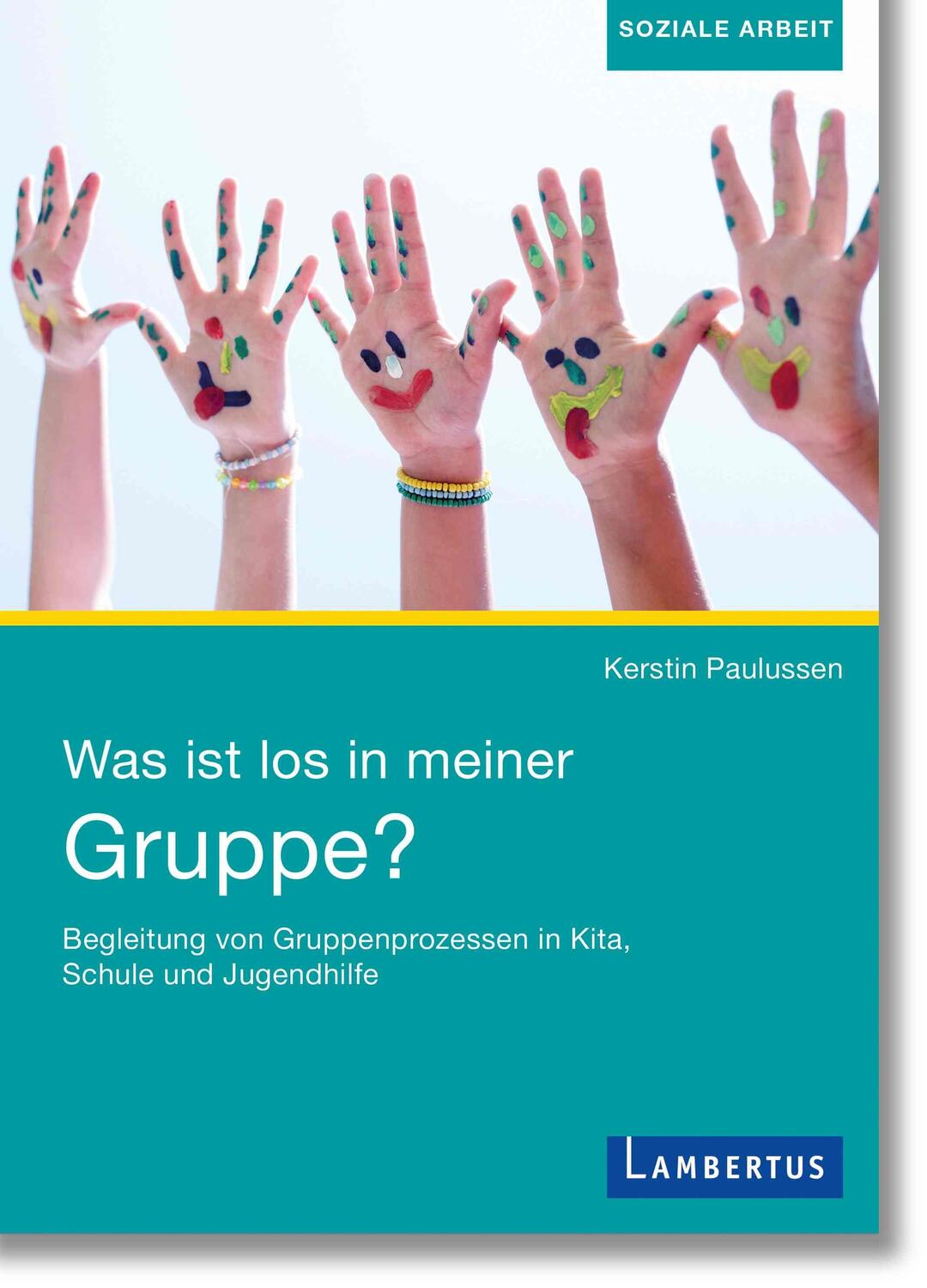 Cover: 9783784135519 | Was ist los in meiner Gruppe? | Kerstin Paulussen | Taschenbuch | 2023
