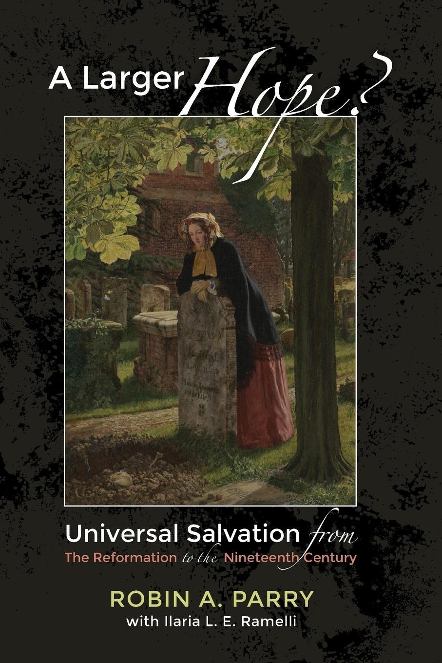 Cover: 9781498200400 | A Larger Hope?, Volume 2 | Robin A. Parry (u. a.) | Taschenbuch | 2019