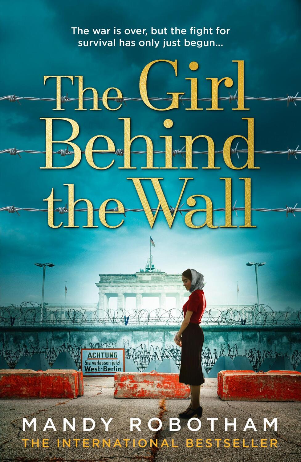 Cover: 9780008364533 | The Girl Behind the Wall | Mandy Robotham | Taschenbuch | Englisch