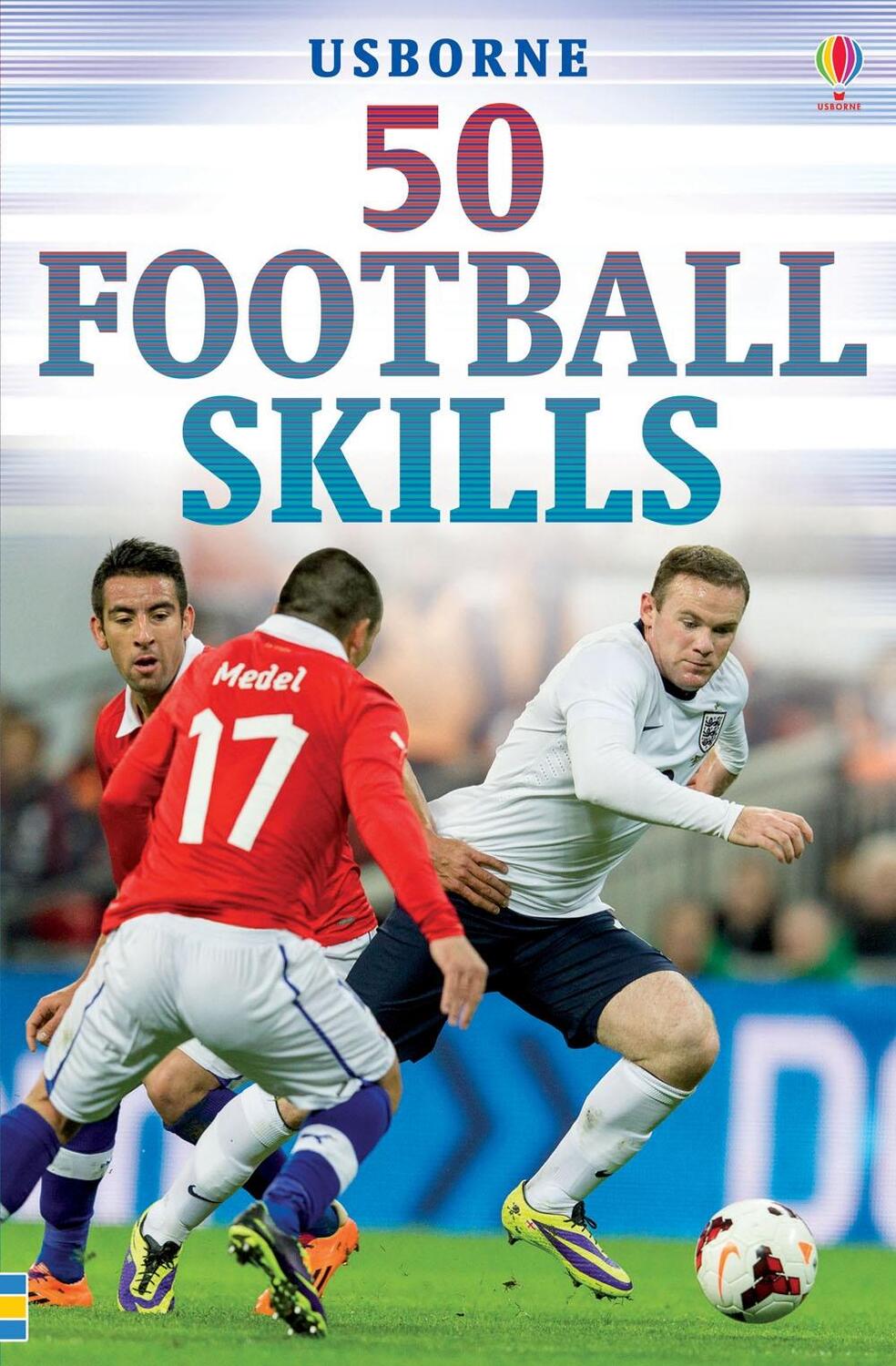 Cover: 9781409583097 | 50 Football Skills | Usborne | Buch | Kartoniert / Broschiert | 2014