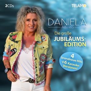 Cover: 4053804314718 | Die groáe Jubiläums-Edition | Daniela Alfinito | Audio-CD | 2020