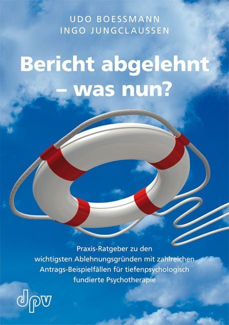 Cover: 9783931589936 | Bericht abgelehnt - was nun? | Udo Boessmann (u. a.) | Taschenbuch