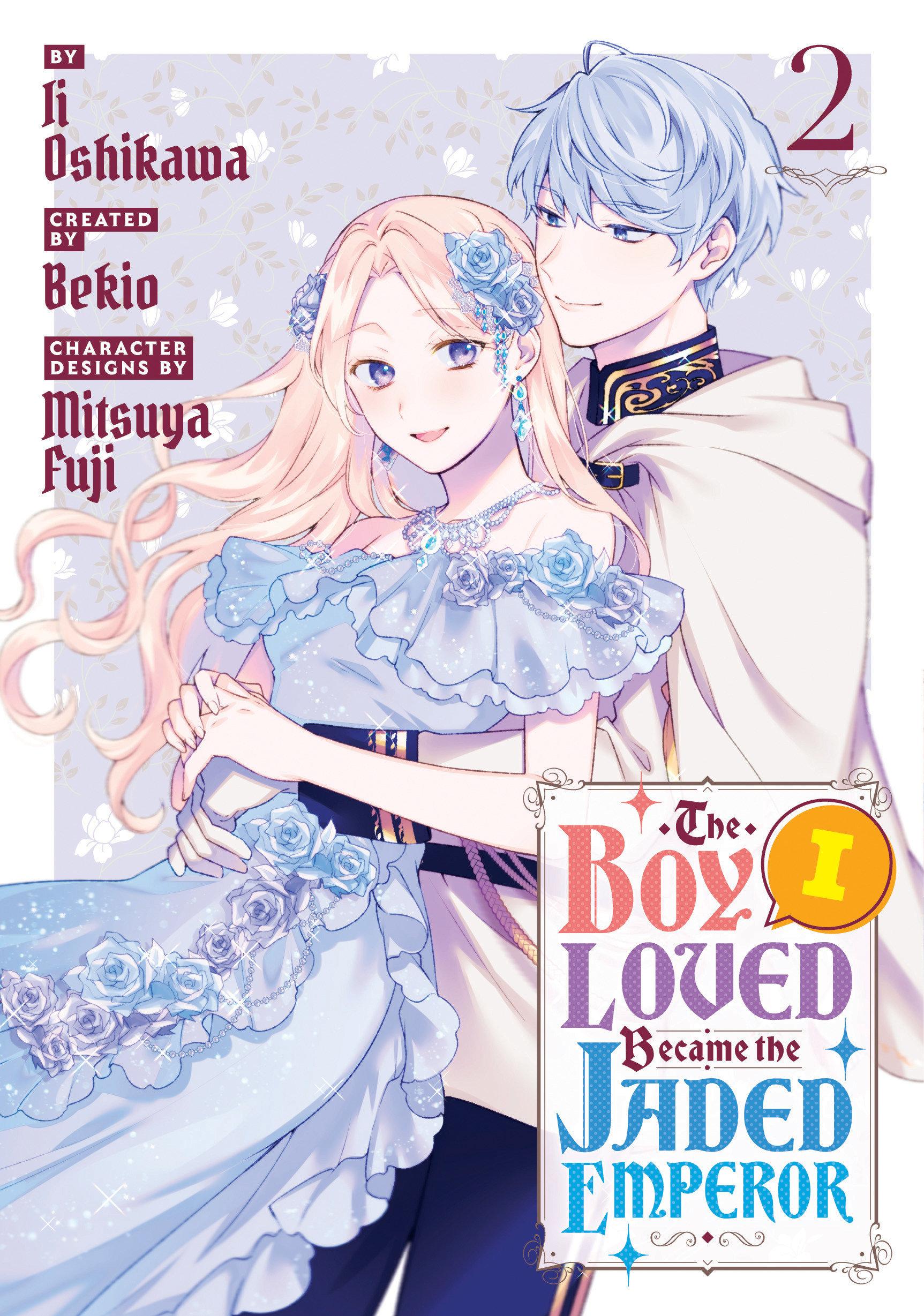 Cover: 9798888771785 | The Boy I Loved Became the Jaded Emperor 2 | Ii Oshikawa | Taschenbuch