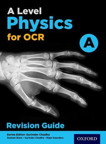 Cover: 9780198352204 | A Level Physics for OCR A Revision Guide | Gurinder Chadha | Buch