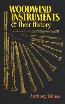 Cover: 9780486268859 | Woodwind Instruments and Their History | Anthony Baines | Taschenbuch