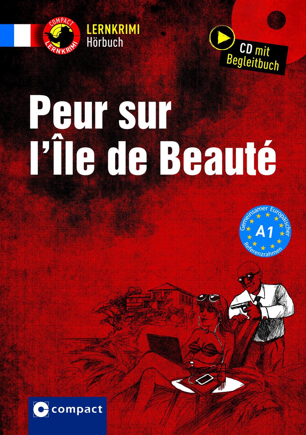 Cover: 9783817418183 | Peur sur l'ile de Beauté | Französisch A1 | Marc Blancher | Buch