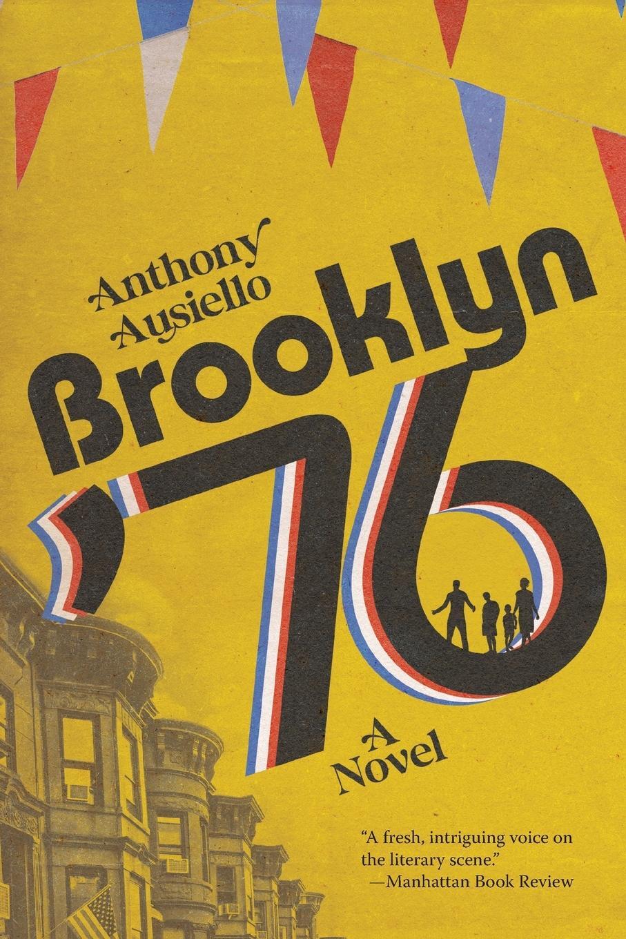 Cover: 9798988581000 | Brooklyn '76 | A Novel | Anthony Ausiello | Taschenbuch | Paperback