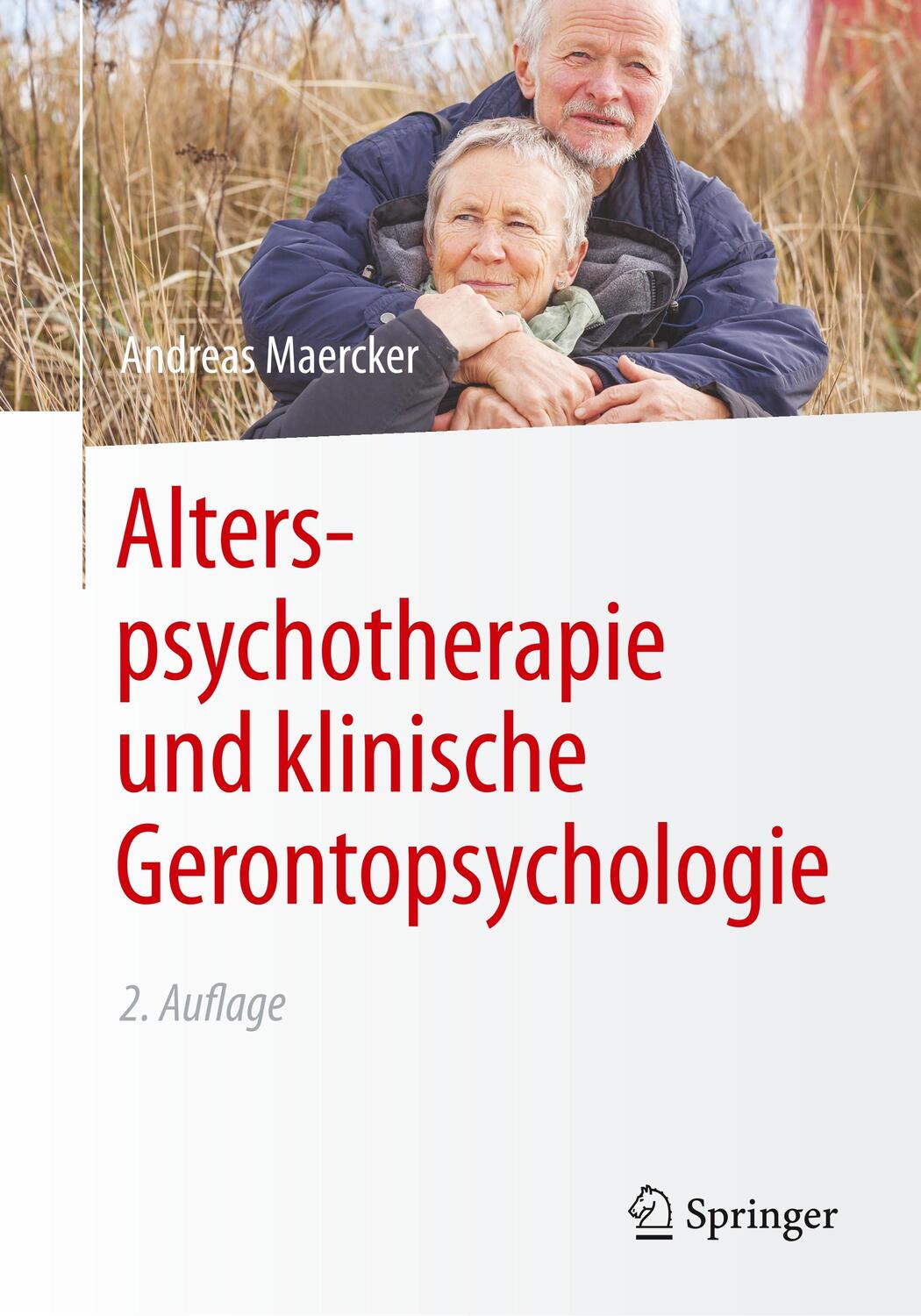 Cover: 9783642547225 | Alterspsychotherapie und klinische Gerontopsychologie | Maercker