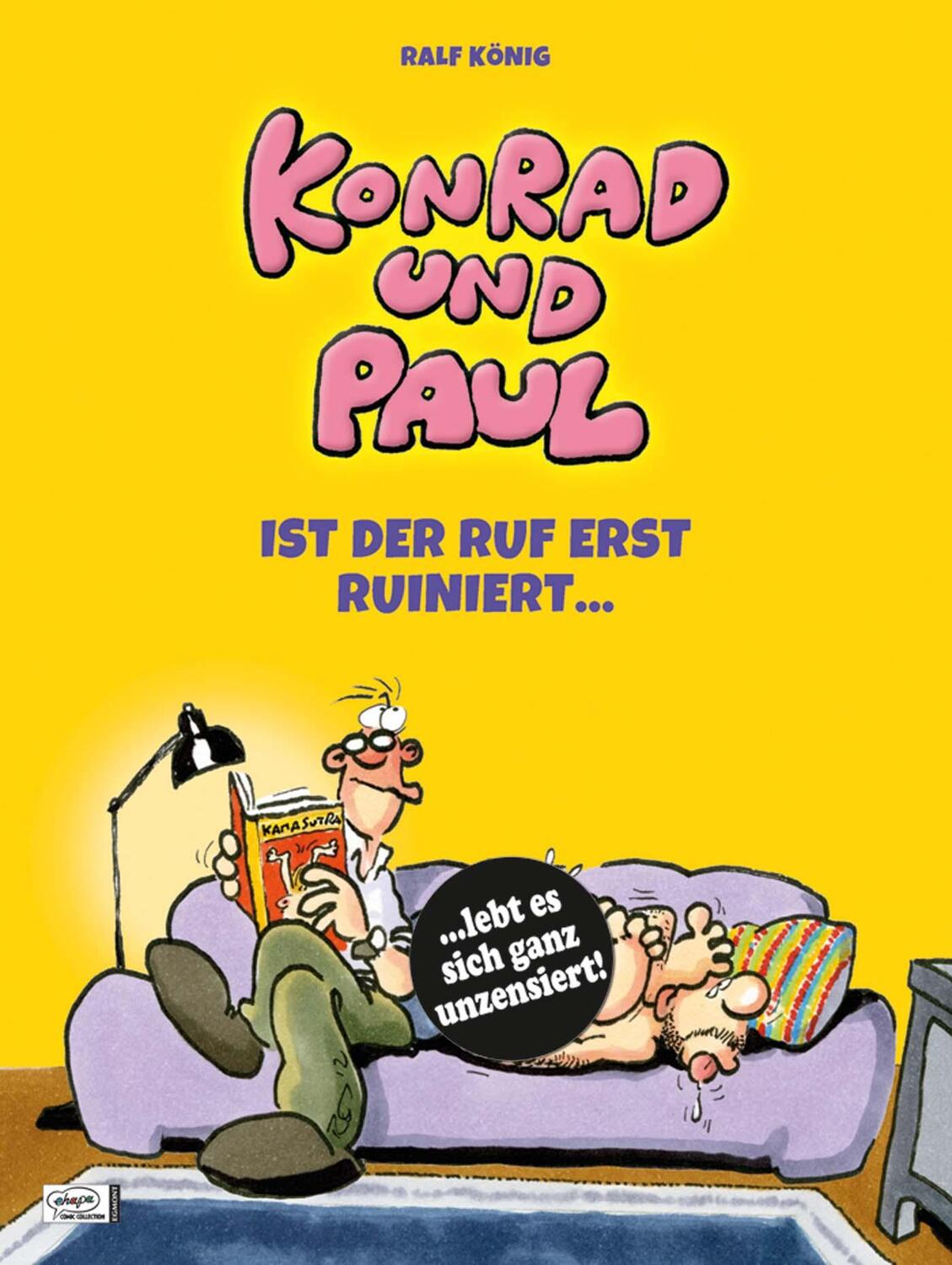 Cover: 9783770437252 | Konrad und Paul - Ist der Ruf erst ruiniert ... | Ralf König | Buch