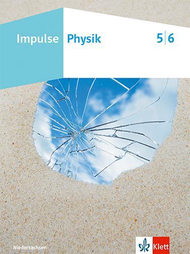 Cover: 9783127731118 | Impulse Physik 5/6. Schulbuch Klassen 5/6. Ausgabe Niedersachsen