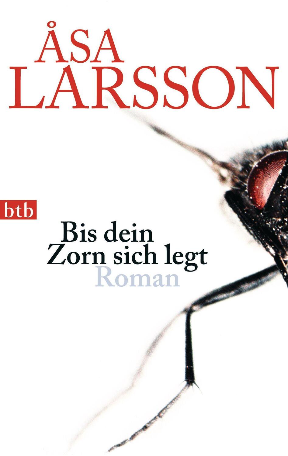 Cover: 9783442740864 | Bis dein Zorn sich legt | Åsa Larsson | Taschenbuch | btb | Deutsch