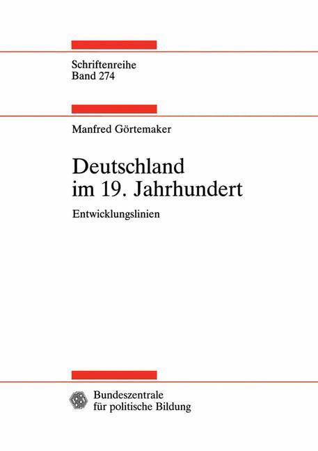 Cover: 9783663096566 | Deutschland im 19. Jahrhundert | Entwicklungslinien | Taschenbuch