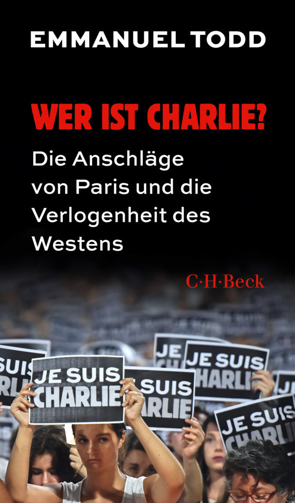 Cover: 9783406686337 | Wer ist Charlie? | Emmanuel Todd | Taschenbuch | Klappenbroschur