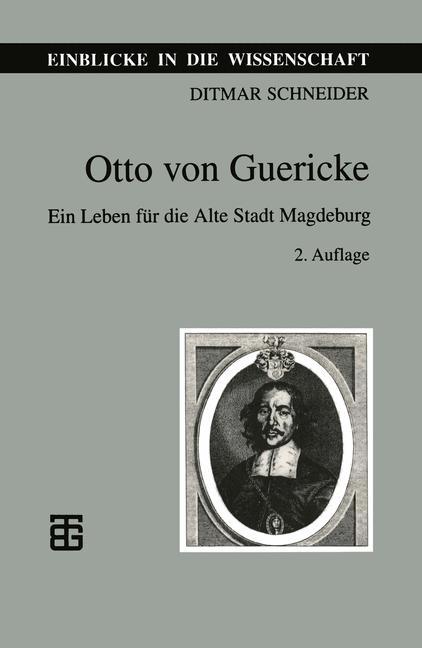 Cover: 9783815425152 | Otto von Guericke | Ein Leben für die Alte Stadt Magdeburg | Schneider