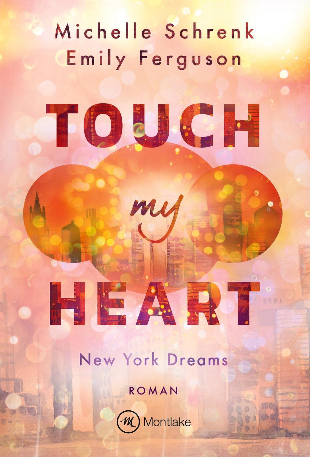 Cover: 9782496702996 | Touch My Heart | Michelle Schrenk (u. a.) | Taschenbuch | Paperback