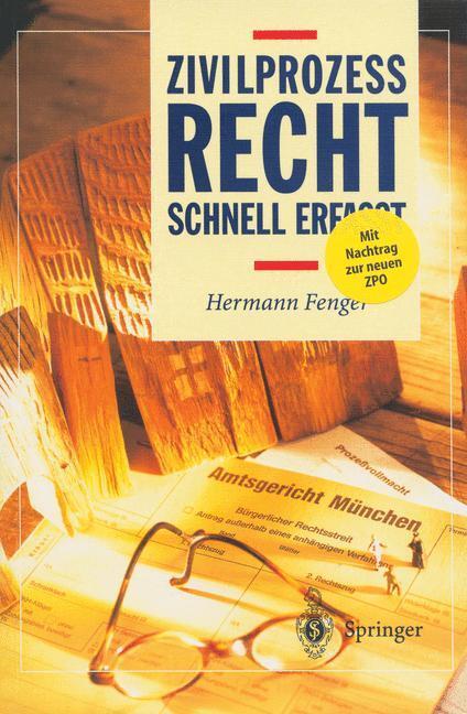Cover: 9783540418085 | Zivilprozeßrecht | Schnell erfaßt | Hermann Fenger | Taschenbuch